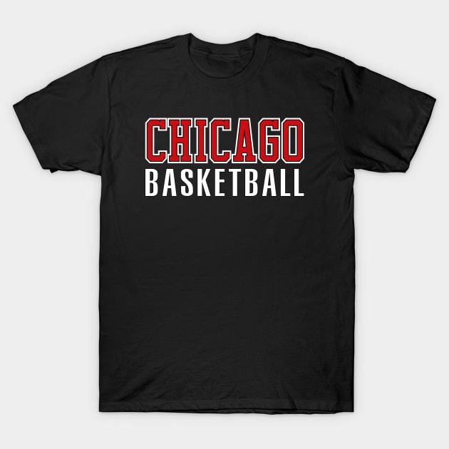 Chicago Basketball T-Shirt by Buff Geeks Art